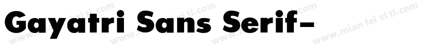 Gayatri Sans Serif字体转换